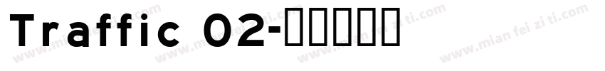Traffic 02字体转换